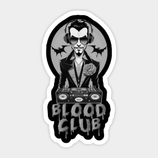 Vampire Blood Club DJ! (Black/Grey) Sticker